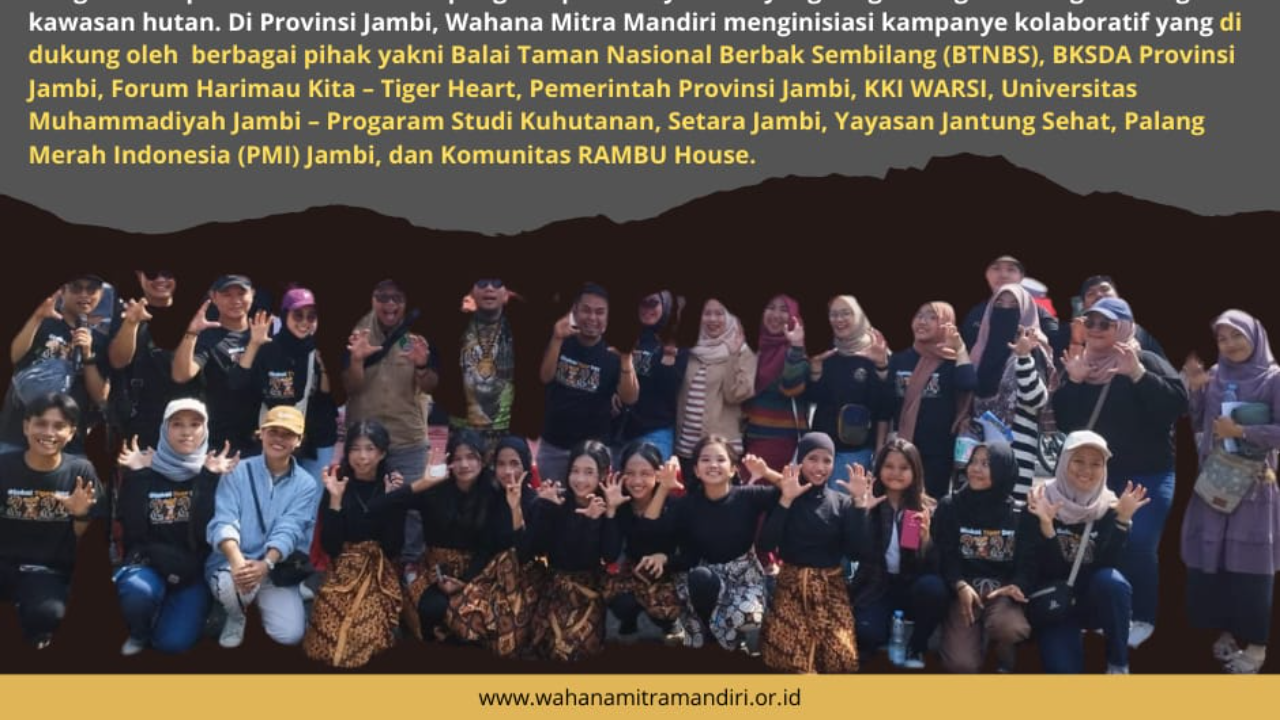 Semarak Global Tiger Day 2024 di Jambi, Wahana Mitra Mandiri Inisiasi Kampanye Kolaboratif